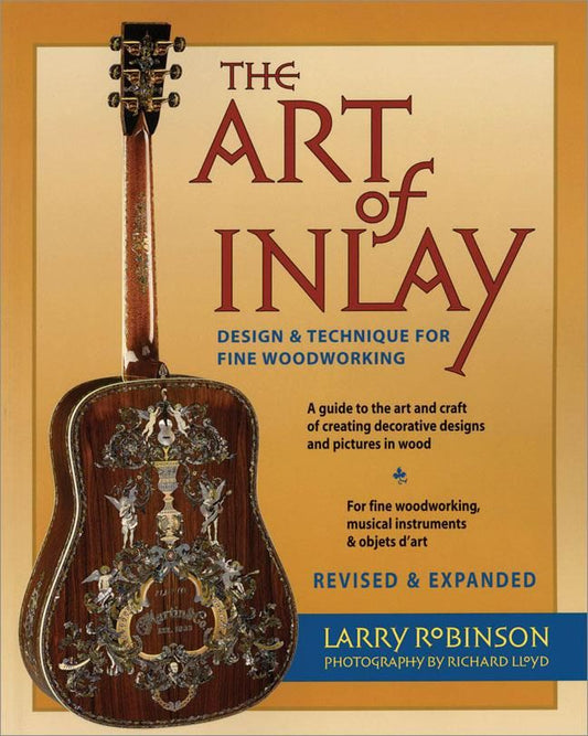 The Art of Inlay - Larry Robinson